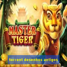 torrent desenhos antigos